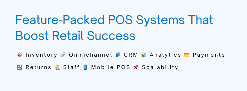 Key features of a POS system for clothing store